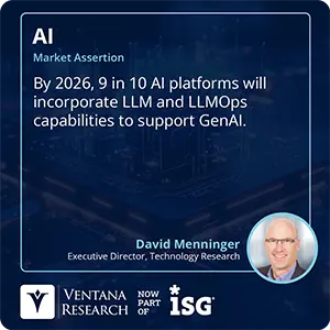 By 2026, 9 in 10 AI platforms will incorporate LLM and LLMOps capabilities to support GenAI.
