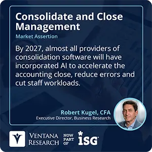 By 2027, almost all providers of consolidation software will have incorporated AI to accelerate the accounting close, reduce errors and cut staff workloads. 