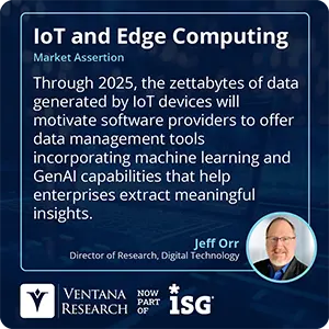 Through 2025, the zettabytes of data generated by IoT devices will motivate software providers to offer data management tools incorporating machine learning and GenAI capabilities that help enterprises extract meaningful insights.