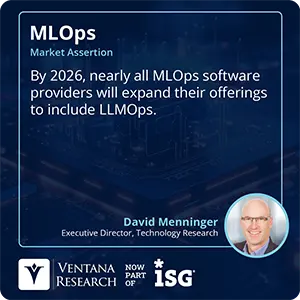 By 2026, nearly all MLOps software providers will expand their offerings to include LLMOps.